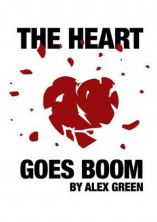 Alex Green: The Heart Goes Boom