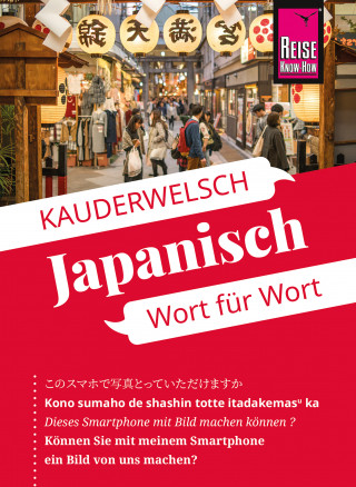 Martin Lutterjohann: Reise Know-How Sprachführer Japanisch - Wort für Wort