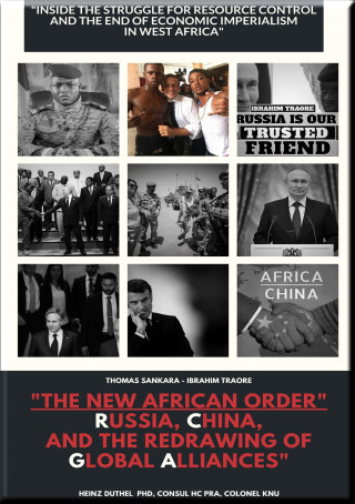 Heinz Duthel: "The New African Order: Russia, China, and the Redrawing of Global Alliances"