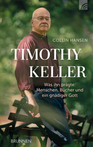 Collin Hansen: Timothy Keller