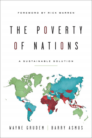 Barry Asmus, Wayne Grudem: The Poverty of Nations