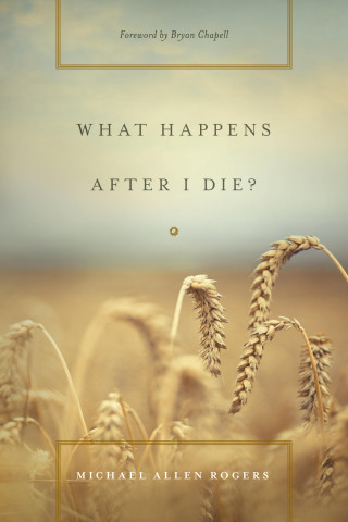 Michael Allen Rogers: What Happens After I Die?