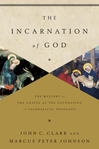 John Clark, Marcus Peter Johnson: The Incarnation of God