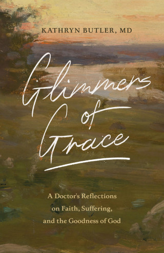 Kathryn Butler: Glimmers of Grace
