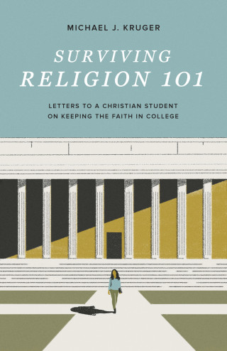 Michael J. Kruger: Surviving Religion 101