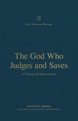 Matthew S. Harmon: The God Who Judges and Saves