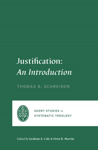 Thomas R. Schreiner: Justification