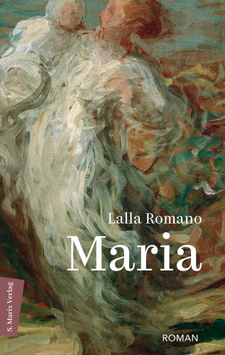 Lalla Romano, Klaudia Ruschkowski: Maria