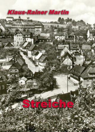 Klaus-Rainer Martin: Streiche