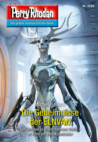 Michelle Stern: Perry Rhodan 3268: Die Geheimnisse der ELNVAN