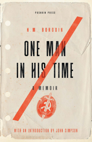 N.M. Borodin: One Man in his Time