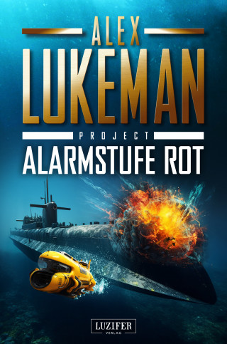 Alex Lukeman: ALARMSTUFE ROT (Project 14)