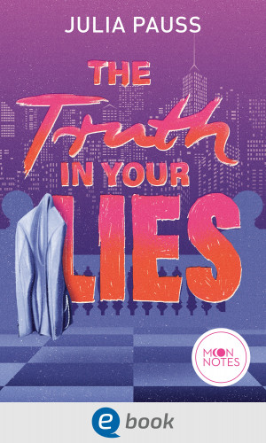 Julia Pauss: The Truth In Your Lies