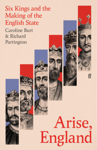 Caroline Burt, Richard Partington: Arise, England
