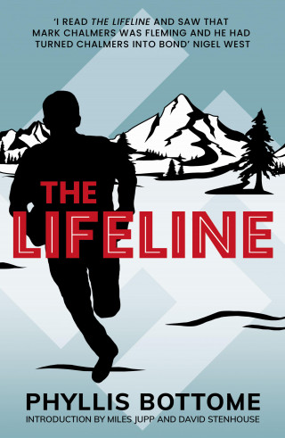 Phyllis Bottome: The Lifeline