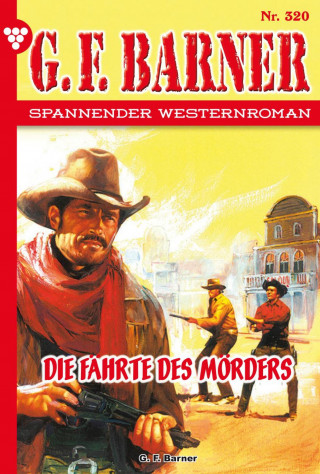 G.F. Barner: Die Fährte des Mörders