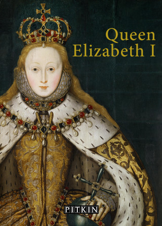 G W O Woodward: Queen Elizabeth I