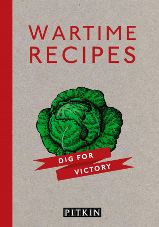 Ivor Claydon, David Notley: Wartime Recipes