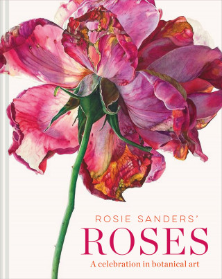 Rosie Sanders: Rosie Sanders' Roses