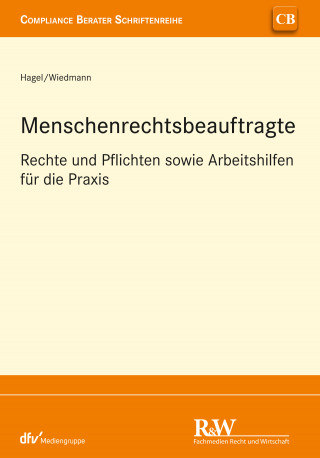 Ulrich Hagel, Michael Wiedmann: Menschenrechtsbeauftragte
