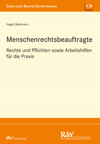 Ulrich Hagel, Michael Wiedmann: Menschenrechtsbeauftragte