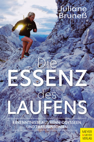 Juliane Bruneß: Die Essenz des Laufens
