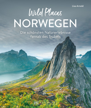 Lisa Arnold: Wild Places Norwegen