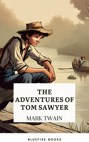 Mark Twain, Bleuefire Books: Tom Sawyer's Adventures