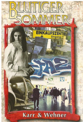 H.P. Karr: Blutiger Sommer