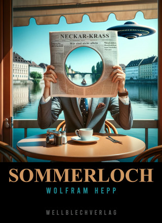 Wolfram Hepp: Sommerloch