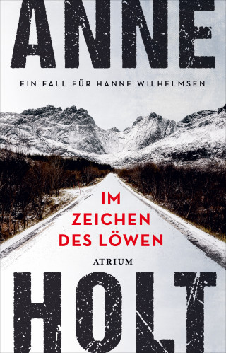 Anne Holt: Im Zeichen des Löwen