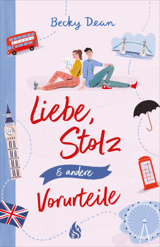 Becky Dean: Liebe, Stolz und andere Vorurteile