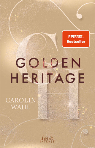 Carolin Wahl: Golden Heritage (Crumbling Hearts, Band 2)
