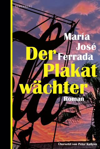 María José Ferrada: Der Plakatwächter