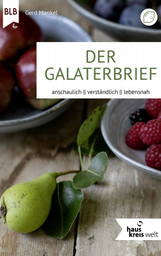 Gerd Mankel: Der Galaterbrief