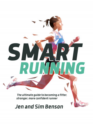 Jen Benson, Sim Benson: Smart Running