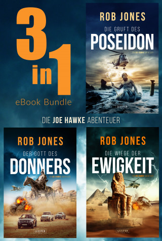 Rob Jones: DIE JOE-HAWKE-ABENTEUER (Band 1-3) Bundle