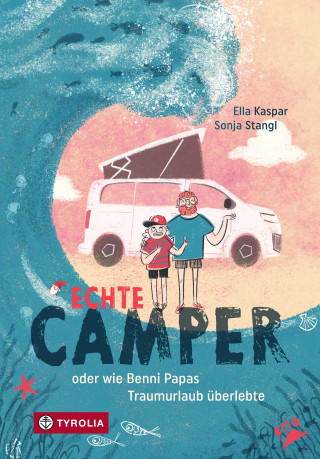 Ella Kaspar: Echte Camper