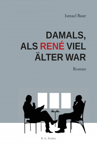 Ismael Buur: Damals, als René viel älter war