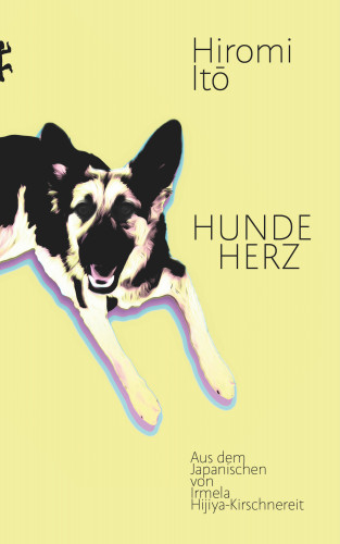 Hiromi Itō: Hundeherz