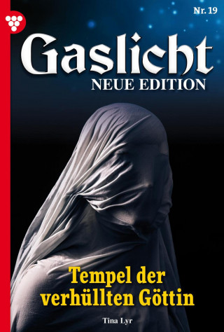 Tina Lyr: Tempel der verhüllten Göttin