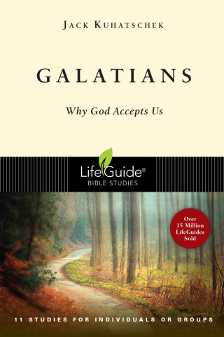 Jack Kuhatschek: Galatians