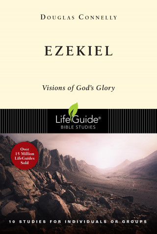 Douglas Connelly: Ezekiel