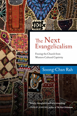 Soong-Chan Rah: The Next Evangelicalism