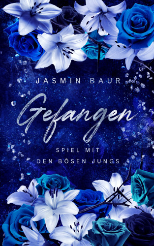 Jasmin Baur: Gefangen