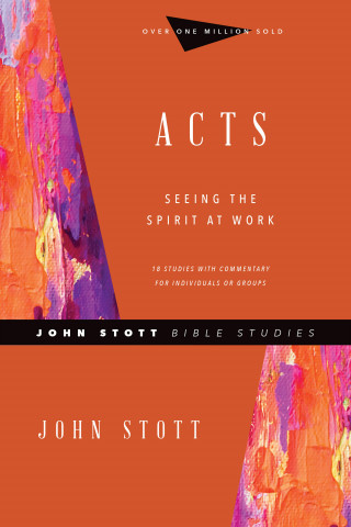 John Stott: Acts