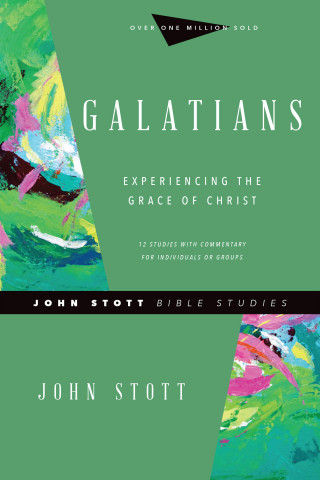 John Stott: Galatians