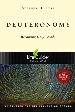 Stephen D. Eyre: Deuteronomy