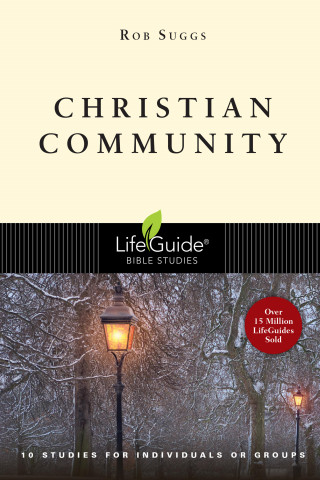 Rob Suggs: Christian Community