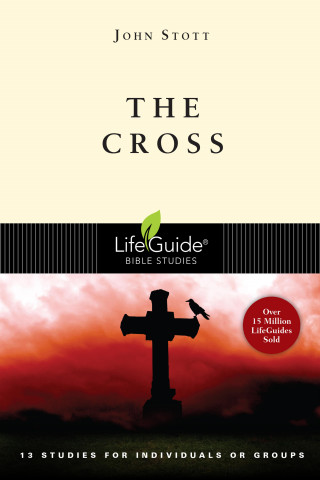 John Stott: The Cross
